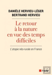 Le Retour A La Nature En Vue Des Temps Difficiles
