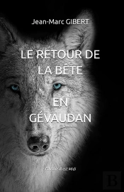 Le Retour De La Bête En Gévaudan