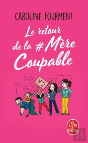 Le Retour De La Mère Coupable