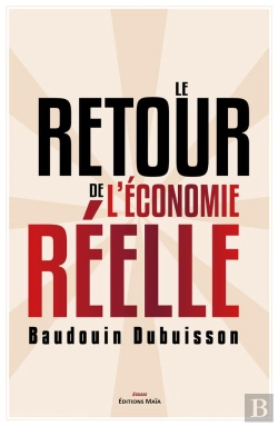 Bertrand.pt - Le Retour De L'Économie Réelle
