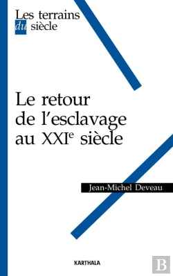 Bertrand.pt - Le Retour De L'Esclavage Au Xxie Siècle