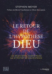 Le Retour De L'Hypothèse Dieu