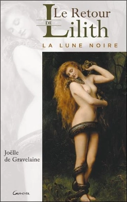 Bertrand.pt - Le Retour De Lilith ; La Lune Noire