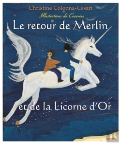 Bertrand.pt - Le Retour De Merlin Et De La Licorne D'Or
