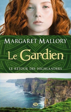 Bertrand.pt - Le Retour Des Highlanders T.1 : Le Gardien