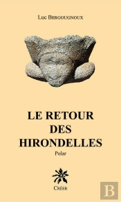 Le Retour Des Hirondelles : Polar