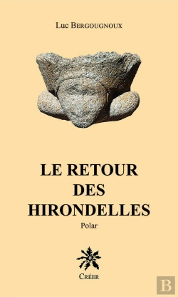 Bertrand.pt - Le Retour Des Hirondelles : Polar