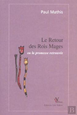 Bertrand.pt - Le Retour Des Rois Mages Ou La Promesse Retrouvee