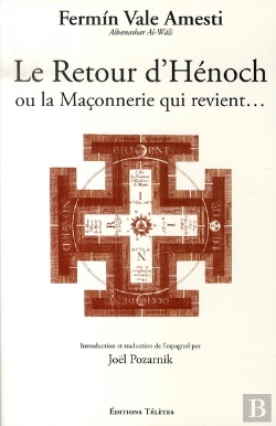 Bertrand.pt - Le Retour D'Hénoch Ou La Maçonnerie Qui Revient