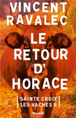 Bertrand.pt - Le Retour D'Horace - Sainte-Croix-Les-Vaches - Opus 2