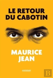 Le Retour Du Cabotin