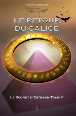 Bertrand.pt - Le Retour Du Calice - Le Secret D'Esteban Tome 3