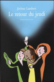 Le Retour Du Jeudi