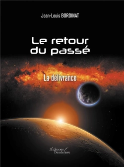 Bertrand.pt - Le Retour Du Passe - La Delivrance