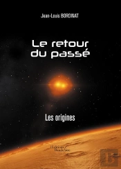Le Retour Du Passe - Les Origines