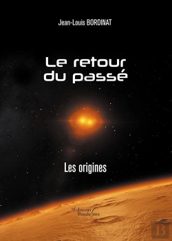 Bertrand.pt - Le Retour Du Passe - Les Origines