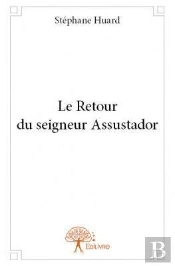 Le Retour Du Seigneur Assustador