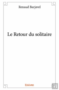 Bertrand.pt - Le Retour Du Solitaire