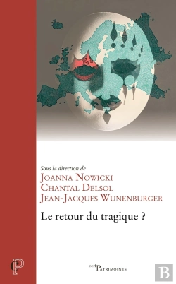 Bertrand.pt - Le Retour Du Tragique En Europe ?