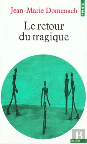 Le Retour Du Tragique