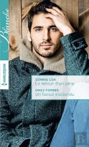 Le Retour D'Un Pere - Un Fiance Inattendu