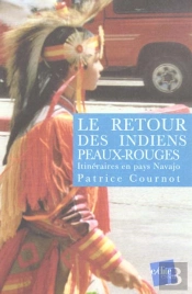 Le Retours Des Indiens Peaux Rouges