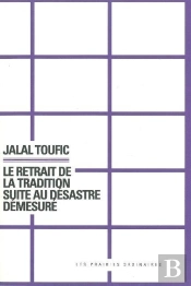 Le Retrait De La Tradition Suite Au Desastre Demesure