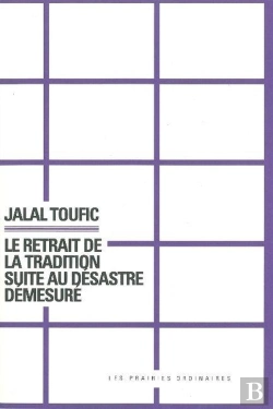 Bertrand.pt - Le Retrait De La Tradition Suite Au Desastre Demesure