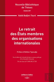 Le Retrait Des États Membres Des Organisations Internationales