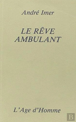 Bertrand.pt - Le Reve Ambulant