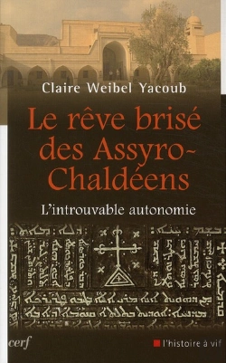 Bertrand.pt - Le Reve Brise Des Assyro Chaldeens - L'Introuvable Autonomie