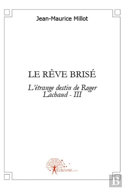 Bertrand.pt - Le Rêve Brisé