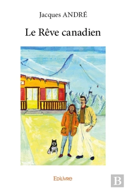 Bertrand.pt - Le Reve Canadien