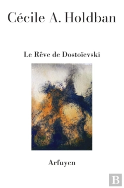 Bertrand.pt - Le Rêve De Dostoievski