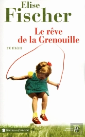 Le Rêve De La Grenouille