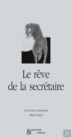 Bertrand.pt - Le Rêve De La Secrétaire