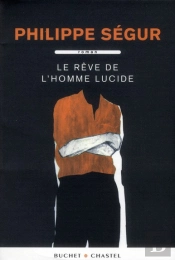 Le Rêve De L'Homme Lucide