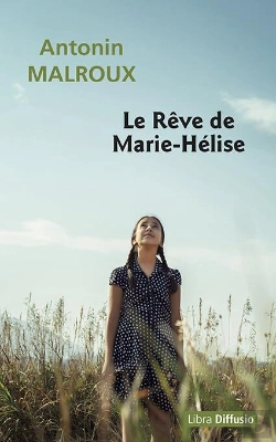 Bertrand.pt - Le Reve De Marie-Helise