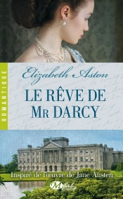 Le Rêve De Mr Darcy
