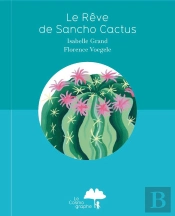 Le Rêve De Sancho Cactus