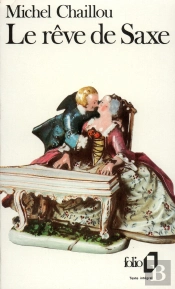 Le Rêve De Saxe