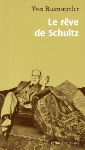Le Rêve De Schultz