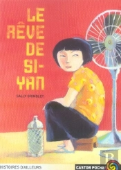 Le Rêve De Si-Yan