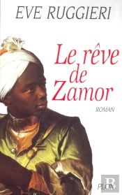 Le Rêve De Zamor