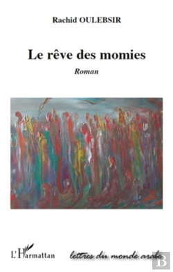Bertrand.pt - Le Rêve Des Momies
