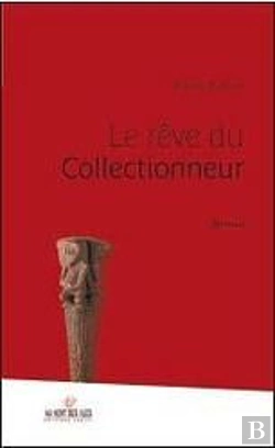 Bertrand.pt - Le Rêve Du Collectionneur