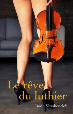 Bertrand.pt - Le Rêve Du Luthier