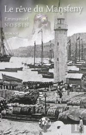 Le Rêve Du Mansfeny