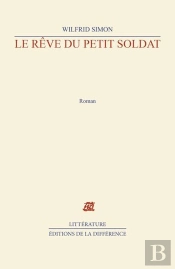 Le Rêve Du Petit Soldat
