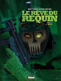 Le Rêve Du Requin Tome 6 : Jackpot